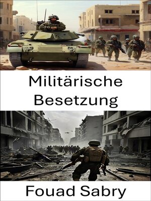 cover image of Militärische Besetzung